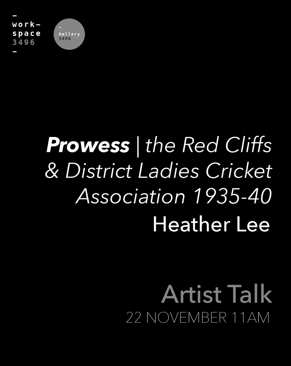workspace3496's tweet photo. 🗓 Saturday 22 November
🕚 11:00am
📍 Workspace 3496 + Gallery, Red Cliffs

Join us as Heather Lee dives into the stories, research and creative process behind 𝙋𝙧𝙤𝙬𝙚𝙨𝙨 | the Red Cliffs &amp; District Ladies Cricket Association 1935–40. https://t.co/4Q84wdtTQF