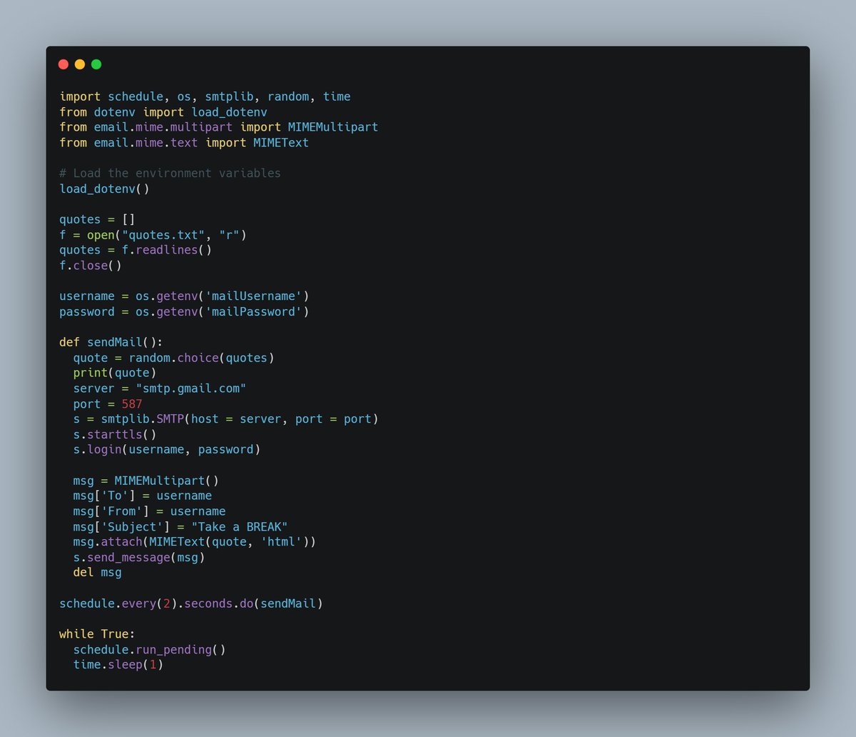 dkingony's tweet image. Day 98 of 100

Today, I worked on something unique, how to perform some automation using the schedule lib. With that and the google service, I built a program that emails me motivational quotes to keep my energy up.👨🏾‍💻

#Replit100DaysOfCode #100DaysOfCode #pythonlearningjourney