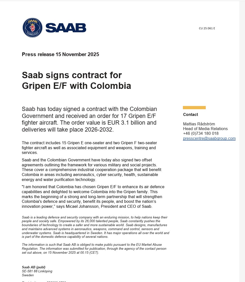 Atentos. Según <a href="/SaabColombia/">Saab Colombia</a> quedó firmado el más grande negocio militar de la historia de Colombia, por 3.100 MILLONES DE EUROS, al cambio de hoy $13,5 BILLONES COP.
Dice el comunicado que "Saab ha firmado hoy un contrato con el Gobierno colombiano y ha recibido un pedido de 17