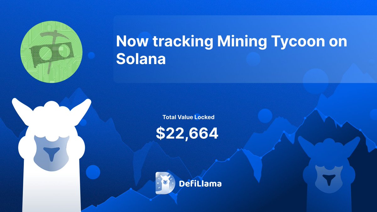 DefiLlama's tweet photo. Now tracking @MiningGPU on @solana 

Mining Tycoon is a dual-currency mining pool where users buy mining power with SOL or GPU tokens and earn proportional rewards from both vaults https://t.co/qIMEQv4Jkw
