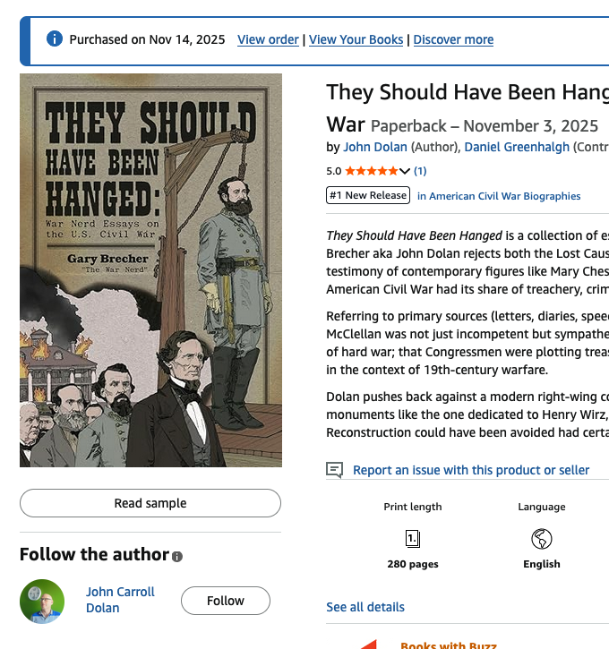 sethharpesq's tweet image. Snagged me a copy of @TheWarNerd&apos;s Civil War book. Do the same and support John&apos;s medical treatment after his recent fall, because I for one can&apos;t do without his weekly commentary on RWN