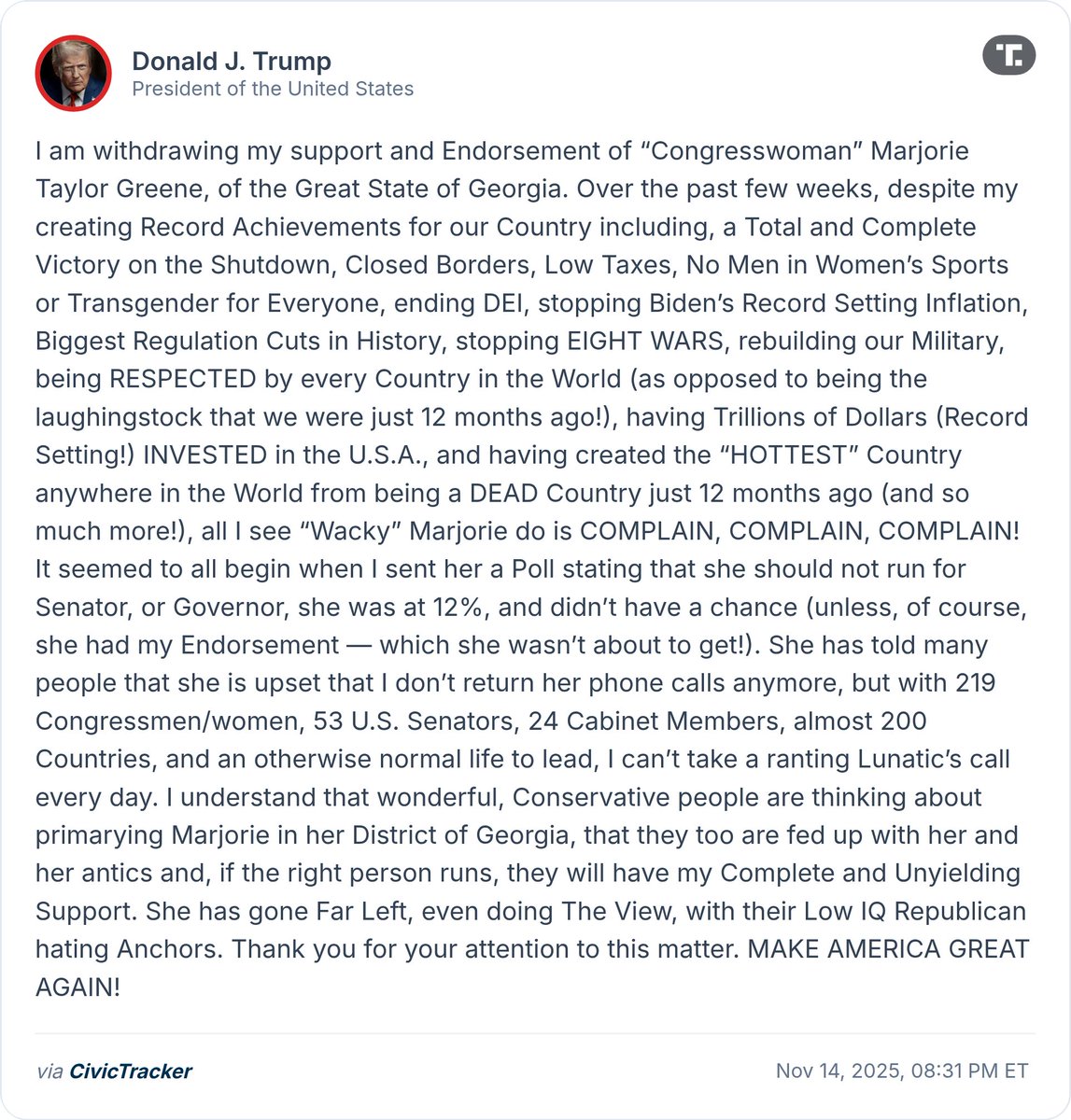 CivicTracker's tweet photo. Donald Trump withdraws support and endorsement of Rep. Marjorie Taylor Greene, calls her a "ranting Lunatic" and hints at backing a primary challenger in Georgia. https://t.co/UL0g4OWvsk