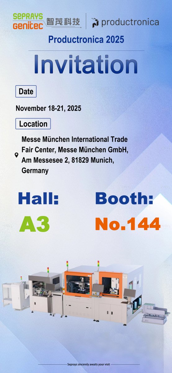 Seprays's tweet image. Seprays is heading to Productronica 2025 — Munich! 🇩🇪✨
Please meet us at Hall A3, Booth 144, and explore next-gen PCB depaneling automation.
See you there!

#Productronica2025 #Seprays #Automation  #PCBA #electronics