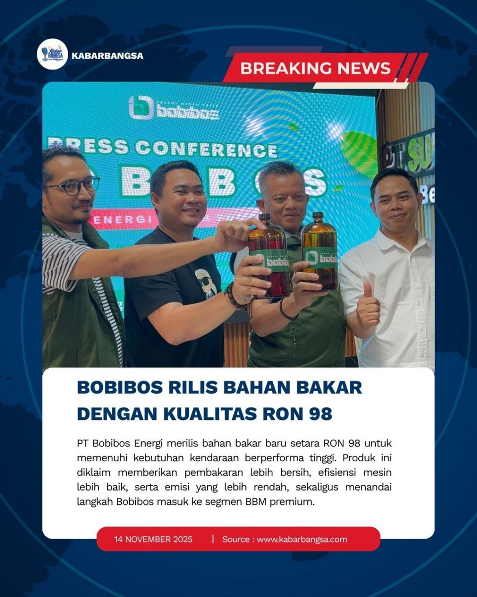 kabarbangsaa's tweet photo. PT Bobibos Energi resmi merilis bahan bakar baru setara RON 98. BBM premium ini diklaim mampu memberikan pembakaran lebih bersih dan emisi lebih rendah. Kehadiran produk baru ini menandai langkah Bobibos masuk ke segmen bahan bakar berperforma tinggi dan siap bersaing.
#bobibos https://t.co/2i2Ezz7yt0