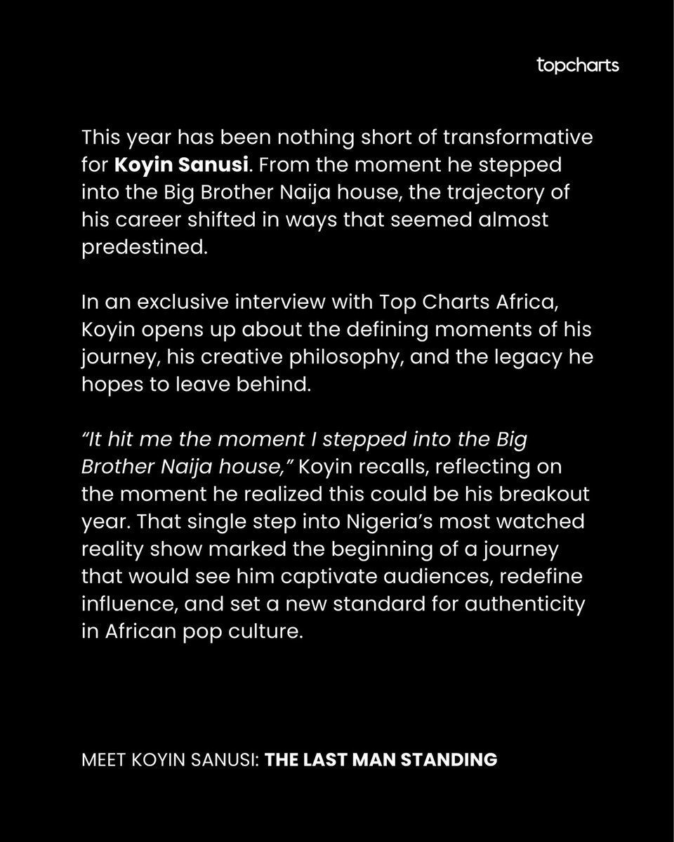 topchartsafrica's tweet photo. Meet @Koyin_Official: 𝐓𝐡𝐞 𝐋𝐚𝐬𝐭 𝐌𝐚𝐧 𝐒𝐭𝐚𝐧𝐝𝐢𝐧𝐠

This year has been nothing short of transformative for Koyin Sanusi. From the moment he stepped into the Big Brother Naija house, the trajectory of his career shifted in ways that seemed almost predestined. 

In an exclusive interview with Top Charts Africa, Koyin opens up about the defining moments of his journey, his creative philosophy, and the legacy he hopes to leave behind.

Read the Full Feature: https://t.co/m4ioT7Fcdq