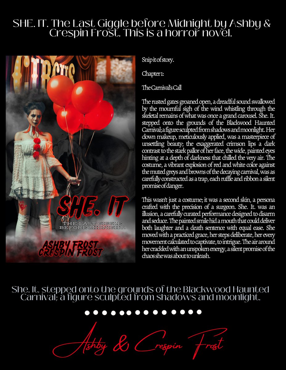 crespinfrost's tweet photo. Upcoming horror novel, She. It, The last giggle before midnight. Read the first chapter, The Carnival's Call, in our latest issue of Crimson Raven Mag. Release TBD 2026. 
 
Read here:
https://t.co/B2Mq1BGRAi https://t.co/9PoDoyY7Na