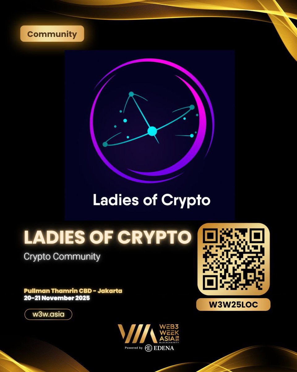 ✨ Ladies of Crypto is joining <a href="/W3WOfficial/">Web3Week Asia 2025</a> - Web3 Week Asia 2025 💜

We’re bringing women to Web3 community to connect, collaborate, and unlock opportunities in Web3 together.

📍 Pullman Thamrin CBD, Jakarta
🗓 November 20–21, 2025

🔗 Code: W3W25LOC / w3w.asia