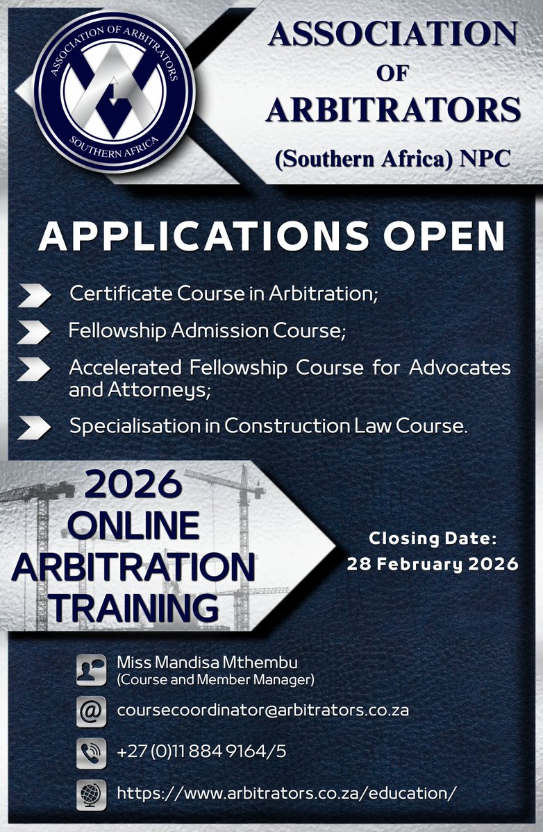 AssOfArbs's tweet image. THE @AssOfArbs&apos; FLAGSHIP ONLINE ARBITRATION COURSES ARE OPEN FOR 2026 APPLICATIONS!

Spaces are limited.

Visit arbitrators.co.za/education/ 

Look forward to seeing you in 2026!

#AssociationOfArbitrators #Arbitration #AlternativeDisputeResolution #ADR #OnlineTraining