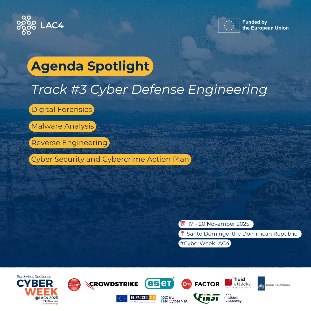 LAC4_EUCN's tweet image. 🔦 #CyberWeekLAC4 agenda spotlight! Cyber Defense Engineering Track: technical foundations from digital forensics to malware analysis and regional cybersecurity strategies.

👉 🔗 Explore the full agenda: lac4.eu/cyberweeklac4-…