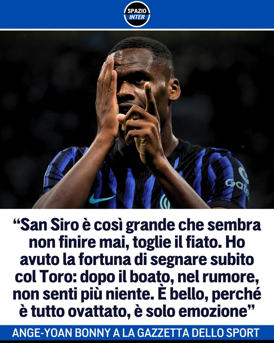 SpazioInter's tweet image. La grandezza di San Siro, quel retroscena con Bastoni e l&apos;ammirazione per Lautaro: Bonny si racconta a La Gazzetta dello Sport 🔥

Il nerazzurro non ha dubbi: &quot;L&apos;Inter è esigente, ma mi trovo benissimo e imparo&quot; 🗣️

#Inter #SpazioInter