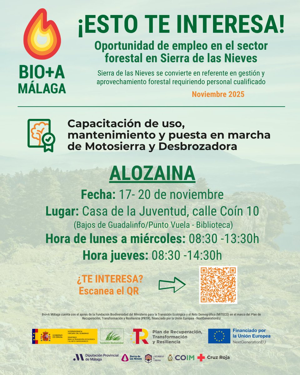 🌱 Formación en Manejo de Desbrozadora y Motosierra (intensivo de 21 h) en #Alozaina

¿Quieres mejorar tus competencias profesionales en el sector forestal?

🔗 Inscripción y participación: t.ly/aic0Y

#ProyectosPRTR #PlanDeRecuperación #NextGenerationEU