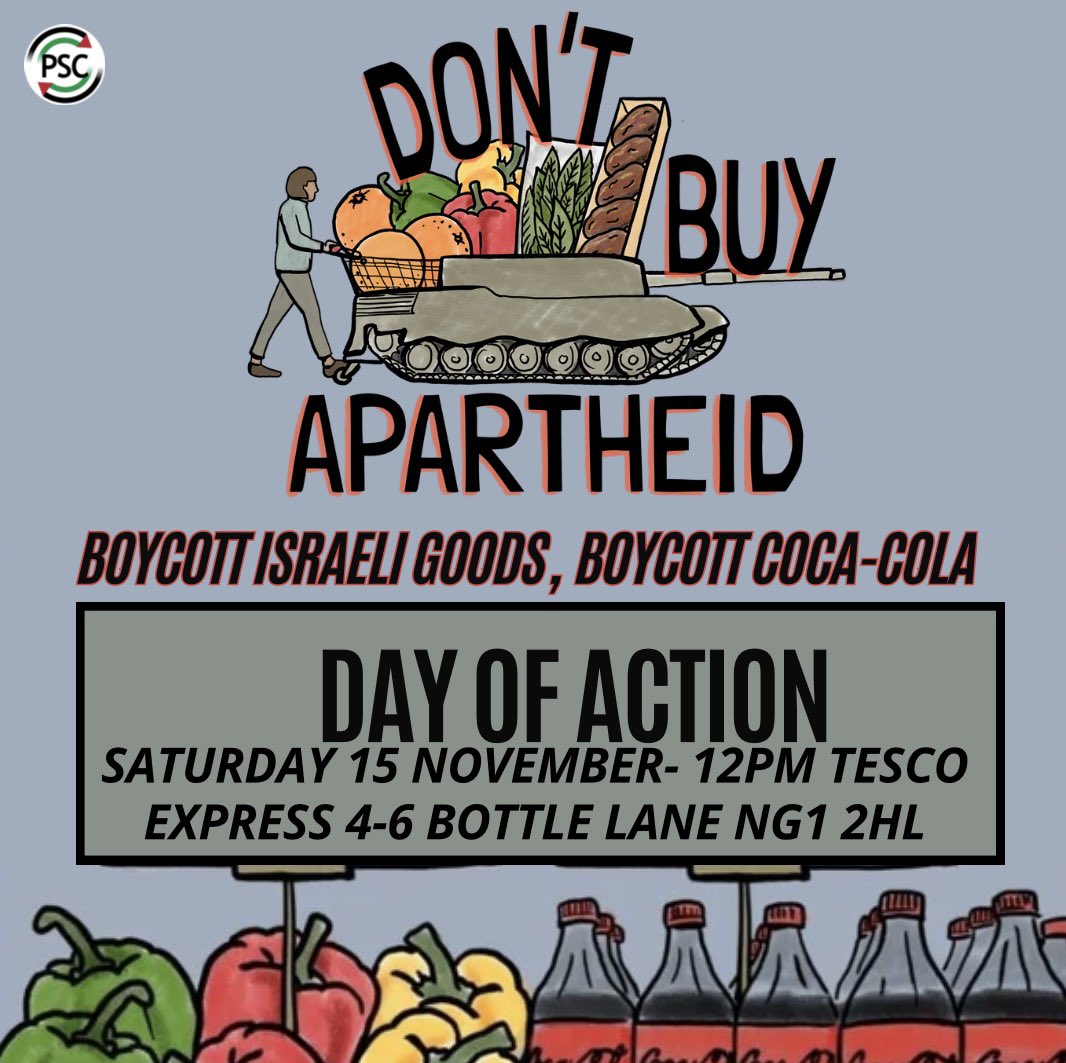 NottsPSC's tweet image. Today in Nottingham 🇵🇸🇵🇸🇵🇸🇵🇸 

SATURDAY 15/11 @ 12:00
🥑 DON'T BUY APARTHEID! 🥑
Tesco Express, Hockley, NG1 2HL
@PSCupdates 
Boycott Israeli products, boycott CocaCola. Israeli fresh produce is grown in illegal Israeli settlements on stolen Palestinian land,
#FreePalestine 🇵🇸🇵🇸