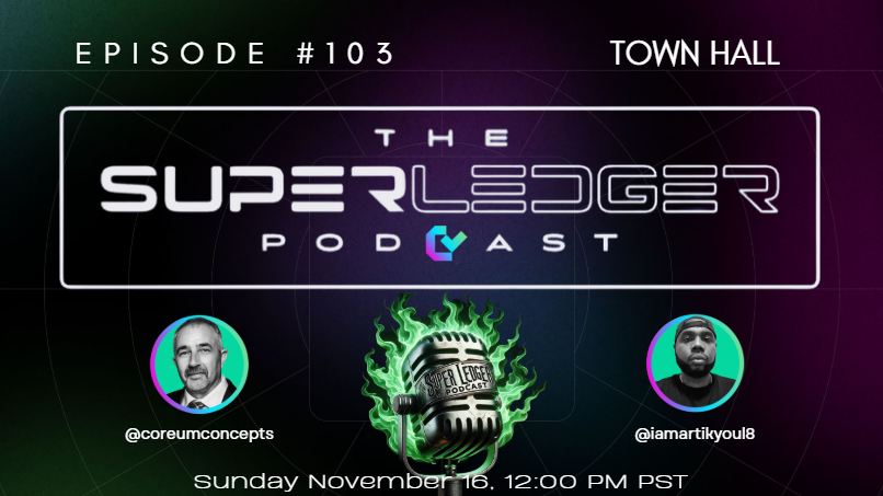 The Superledger Podcast #103

Hosts: <a href="/coreumconcepts/">Chris</a> <a href="/iamartikyoul8/">Artikyoul8 🇯🇲</a> 
Topic: Community Town Hall 🎙️

❇️ <a href="/CoreumOfficial/">Coreum</a> Proposal 23 
❇️ <a href="/W3ArtistsAwards/">Web3 Artists Awards</a> 
❇️ <a href="/FLIXdotFUN/">FLIX.fun 🎬</a> om <a href="/base/">Base</a> 
❇️ $CCD Q4 Snapshot/Rewards
❇️ <a href="/CoreumPunks/">Coreum Punks</a> Bounty Spin
❇️ Come Shill, Share or Shine 

Every Sunday