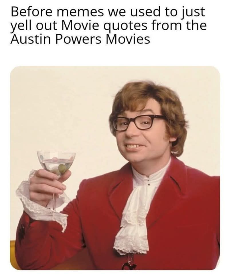 CaptainSpunk's tweet image. Before? Still do! 🤓 #AustinPowers #doesthatmakeyouhorny #yeahbaby