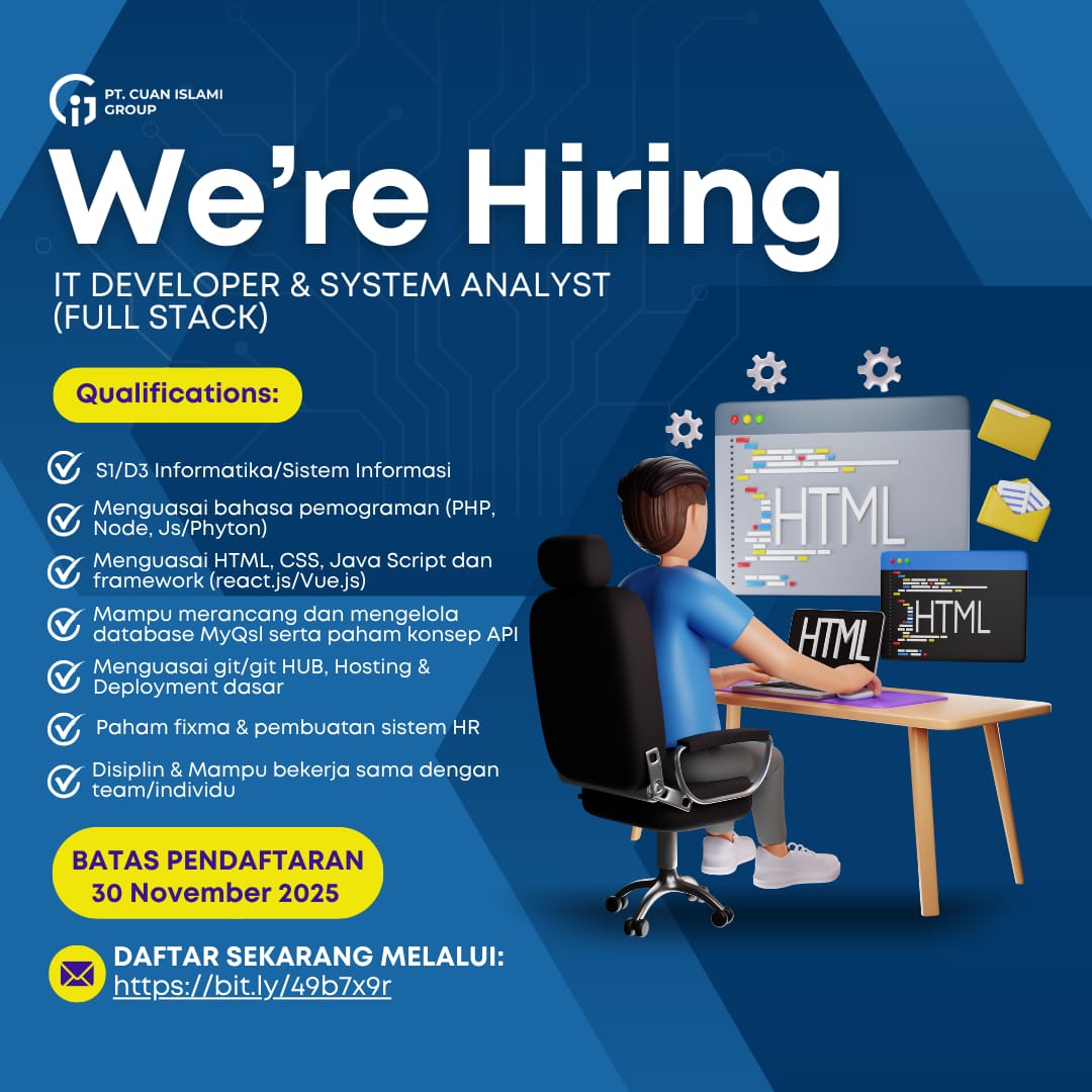 jogjakarircom's tweet image. 📢 PT. Cuan Islami Group – We’re Hiring!

⏳ Batas pendaftaran: 30 November 2025
📝 Daftar sekarang: bit.ly/49b7x9r

#LokerIT #LokerProgrammer #LokerDeveloper #FullStackDeveloper #SystemAnalyst #InfoLokerIT #LowonganKerja #LokerTeknologi #Loker2025 #KarirIT #LokerDigital