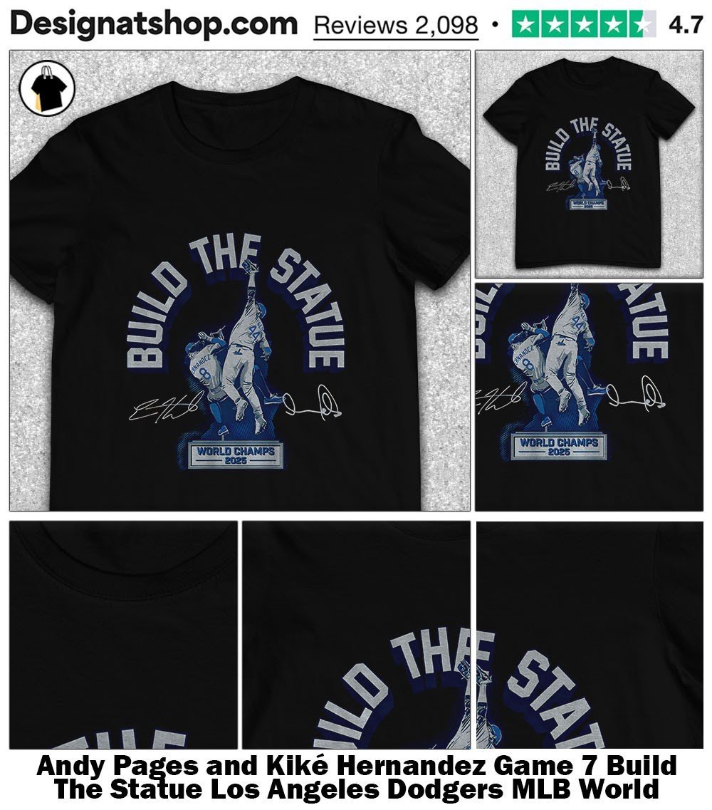 DesignatShop's tweet image. Andy Pages and Kiké Hernandez Game 7 Build The Statue Los Angeles Dodgers MLB World Series 2025 signature shirt
Celebrate the legendary Game 7 Dodgers fan tee.
🔗 designatshop.com/product/andy-p…
#AndyPages #KikeHernandez #Dodgers #WorldSeries2025 #BuildTheStatue #DesignatShop