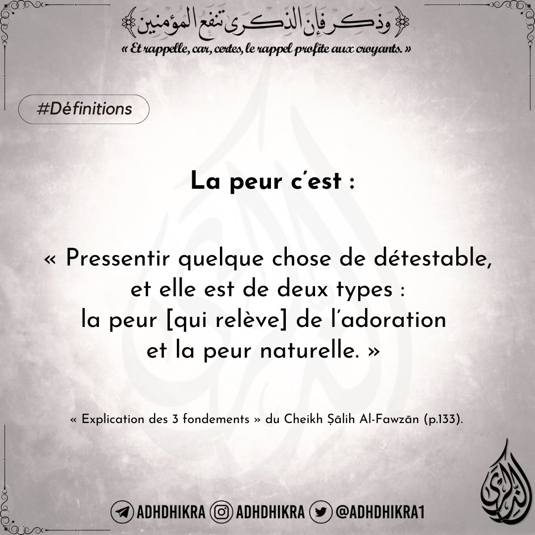 AdhDhikra1's tweet image. #Définitions
#La_peur