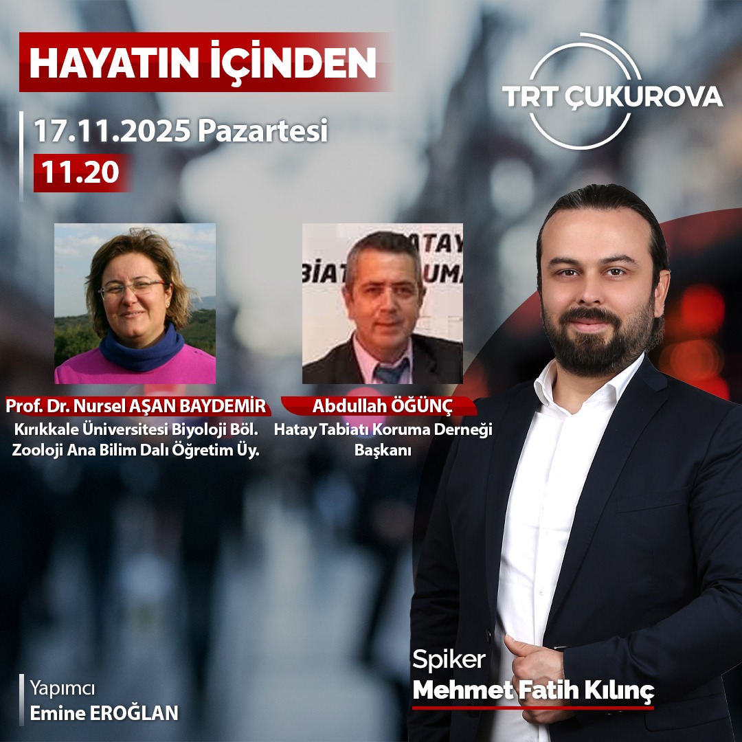 17 KASIM 2025 PAZARTESİ TRT Çukurova radyosu HAYATIN İÇİNDEN programına konuk oluyoruz.  

11.15 KONU: Hatay’ın Hassa İlçesi'nde volkanik alanda keşfi yapılıp kayıt altına alınmış 4 lav tüneli bilinmektedir. Türkiye'nin Ulusal Mağara Envanteri'ne giren ilk volkanik kökenli