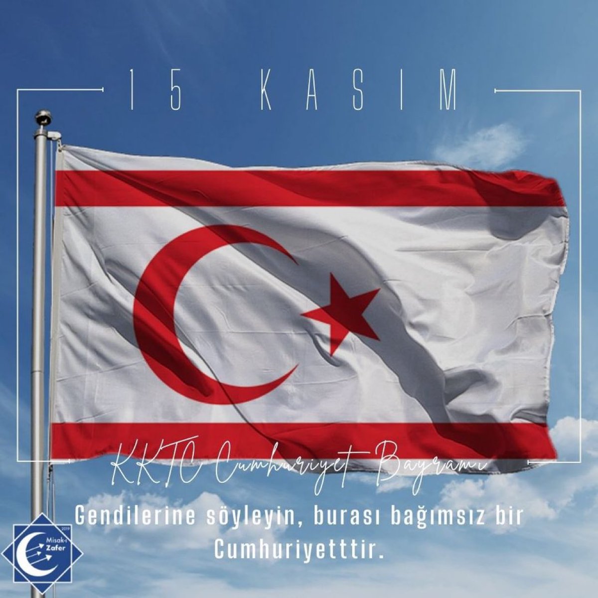 “Gendilerine söyleyin, burası bağımsız bir Cumhuriyetttir.”
Dünyanın her yerinde soykırıma uğramış ve her seferinde Ergenekon’dan çıkar gibi bağımsızlığını kazanmış Türklerin Kıbrıs’taki zulmü def edip Cumhuriyetle taçlanmalarının yıl dönümünü kutlarız.

YAŞASIN BAĞIMSIZ KKTC!