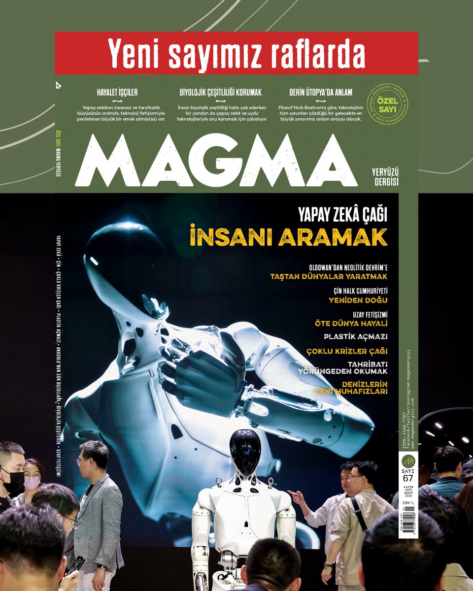 Magma Yeryüzü'nün yeni sayısında Neolitik Dönem’de taştan dünyalar yaratan insandan bugün yapay zekâyla yeni bir çağ açan insana kadar ne yaptık, ne yapıyoruz, ne yapmalıyız sorularına yanıt aradık.
magmadergisi.com/magma-da-bu-ay…