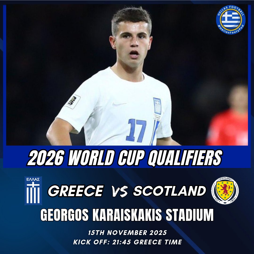 MATCHDAY 5: 2026 World Cup Qualifiers 🏆

🇬🇷 Greece vs Scotland 🏴󠁧󠁢󠁳󠁣󠁴󠁿
⏰ 21:45 Greece time
🏟️ Giorgos Karaiskakis Stadium 

Greece hosts Scotland tonight in Piraeus. Despite nothing to play for, we all hope to see better from our Ethniki.

#Ethniki | #Greece | #GRESCO