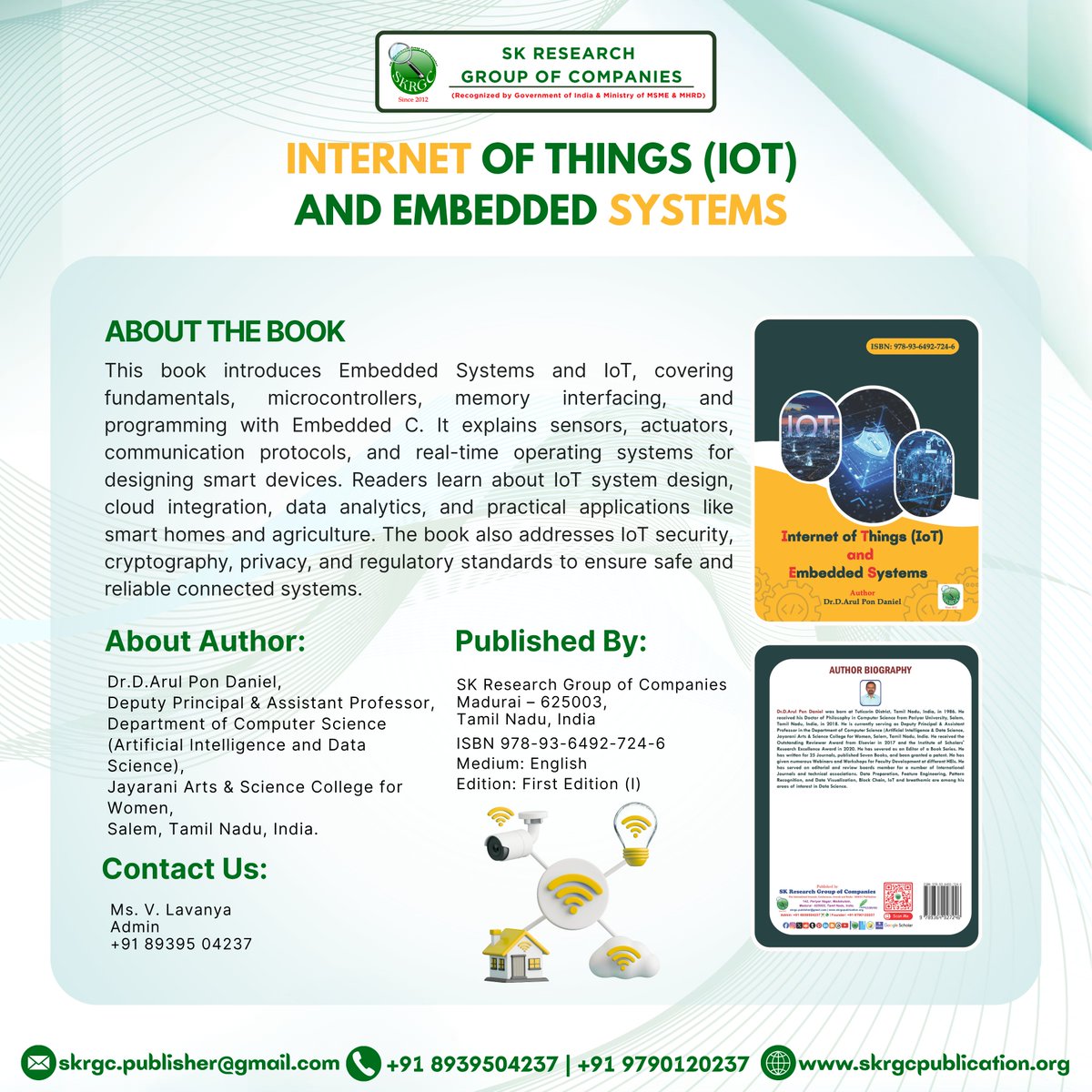 SKRGC_2012's tweet image. Unlock the future of technology with Internet of Things (IoT) and Embedded Systems 📘✨
---
Mail: Skrgc.publisher@gmail.com
Website: skrgcpublication.org
Mobile: +91 8939504237 | +91 9790120237
---
#IoT #EmbeddedSystems #TechBooks #Innovation #SmartDevices #AI #EngineeringLife