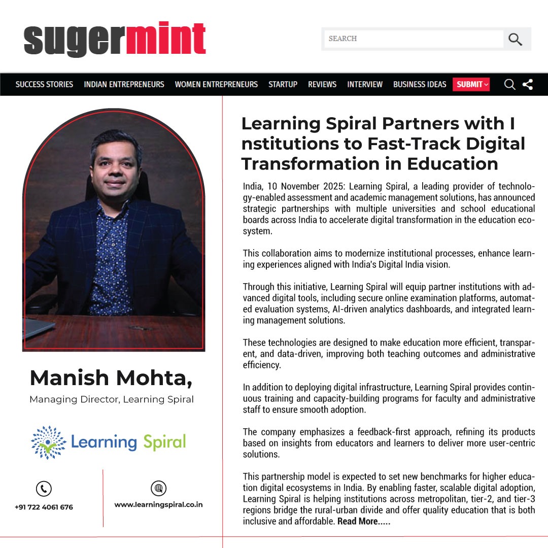 LearningSpiral's tweet image. 🚀 Proud moment for Learning Spiral!

Our MD Manish Mohta is featured in @sugermintindia  for driving digital transformation in education from secure online exams to AI-driven evaluation, aligned with NEP 2020 &amp;amp; Digital India. 📚✨

🔗 Read full article: sugermint.com/learning-spira…