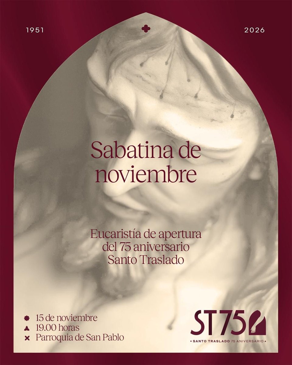 Recuerda que hoy, sábado 15 de noviembre, tendrá lugar la Sabatina mensual y Eucaristía de apertura del 75 aniversario de la bendición del Señor del Santo Traslado.

🕒19.00 horas
📍Parroquia de San Pablo

#ElFinalEsSoloElPrincipio 
#CofradiasMLG