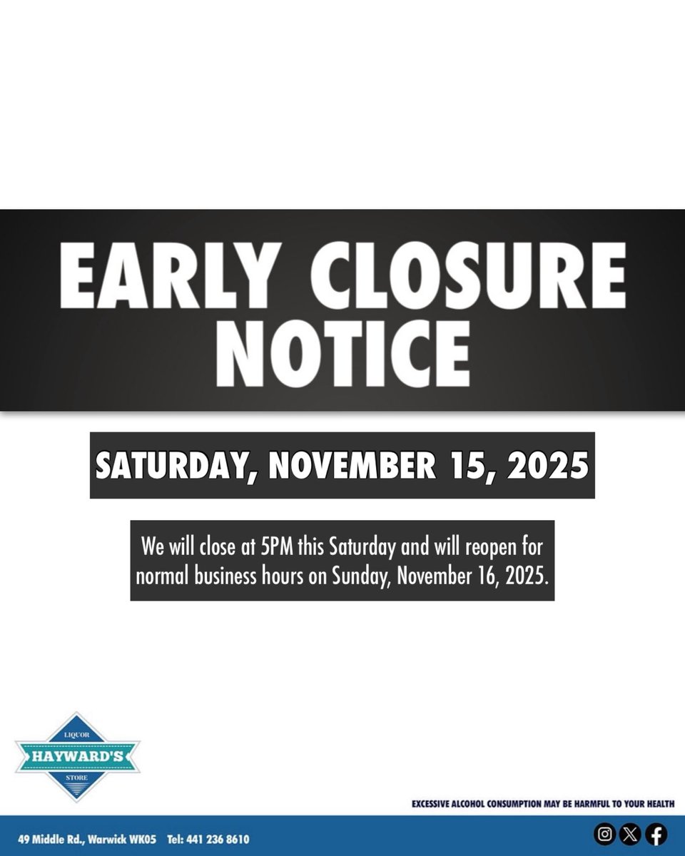 EARLY CLOSURE NOTICE #HaywardsLiquorStore