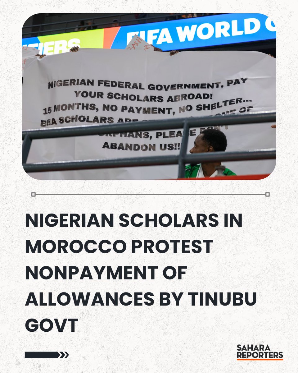 SaharaReporters's tweet image. Nigerian Scholars In Morocco Protest Nonpayment Of Allowances By Tinubu Govt, Lament Homelessness | Sahara Reporters bit.ly/4pbNkFa