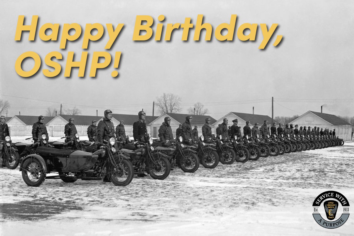 OSHP's tweet image. Happy 92nd birthday to the Ohio State Highway Patrol!
