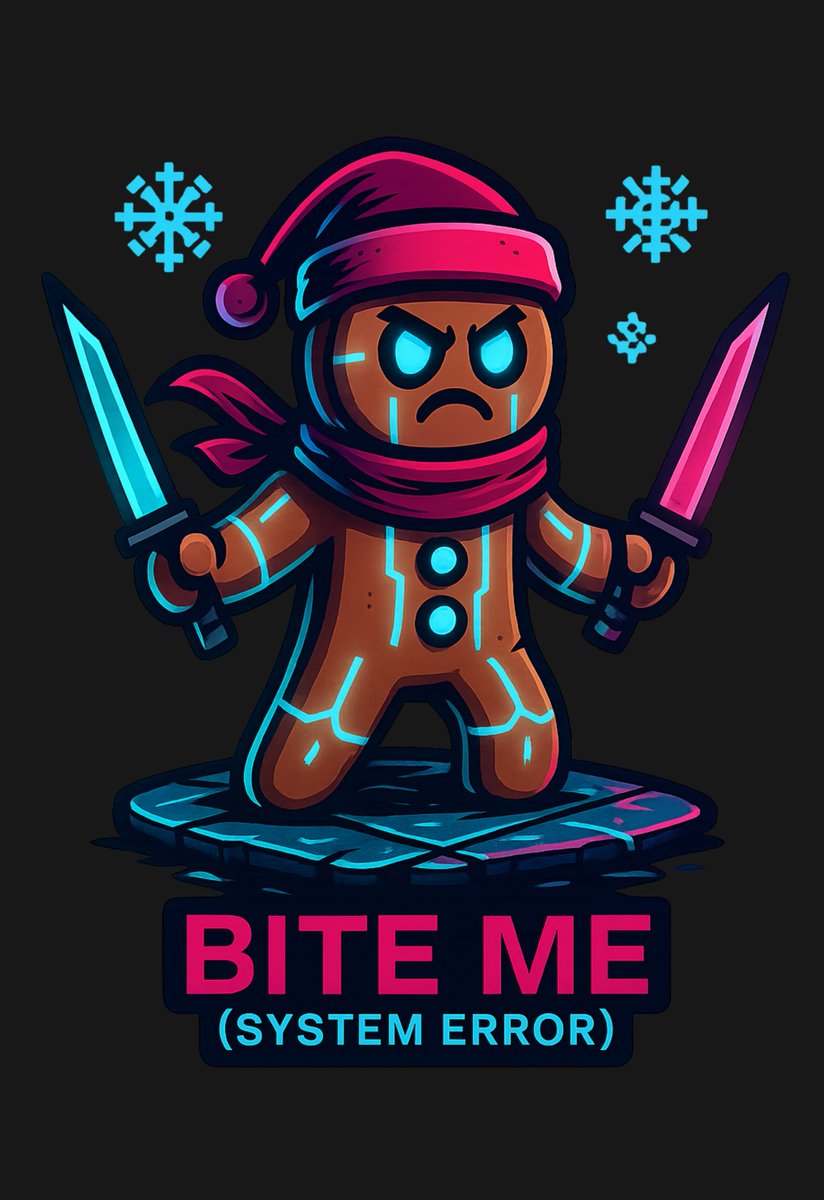 NAJURE2581221's tweet image. When your cookies are tougher than your firewalls 🍪⚔️
“Bite me” – Gingerbread 2.0
#SystemError never tasted this sweet.
