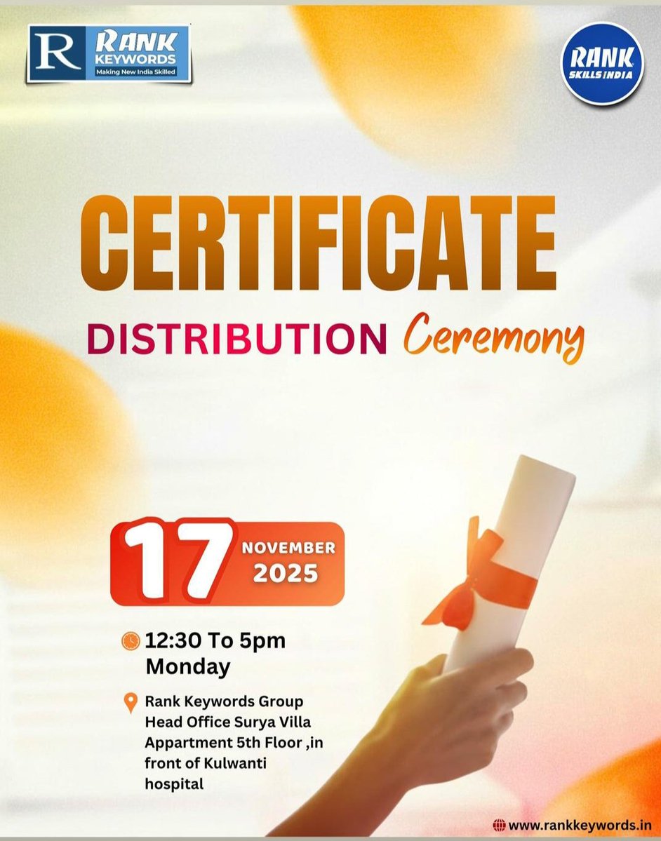 rank_group96838's tweet image. Certificate Distribution Ceremony..!!!

Rank Skills India cordially invites students &amp;amp; well-wishers to our Certificate Distribution Ceremony.

Date: 17th November 2025
Time: 12:30PM - 6:00 PM

Rank Skills India, Kanpur Branch

#RankKeywords #DistributionCeremony #Certificate