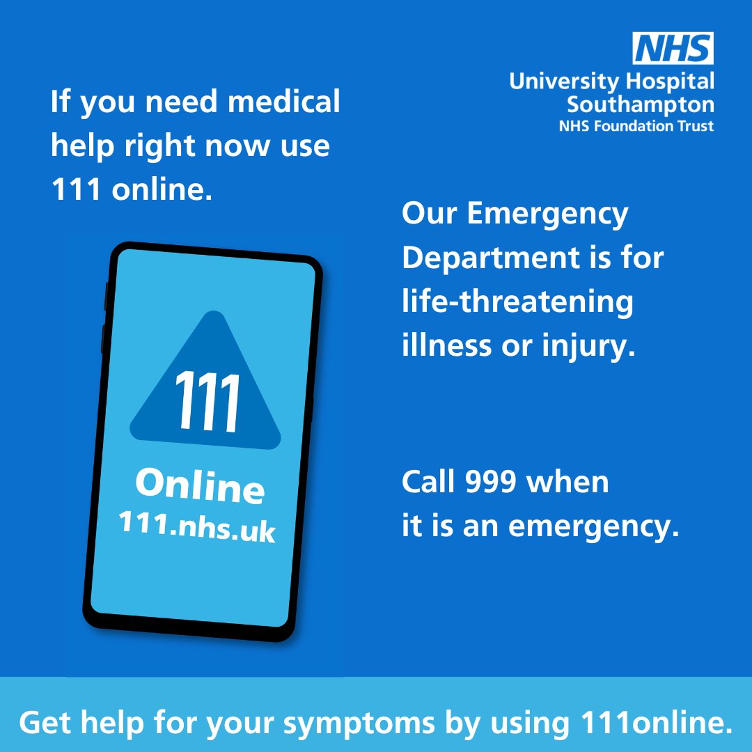 UHSFT's tweet image. NHS 111 online is there to help you find the right NHS service if you need urgent medical advice. 

Our Emergency Department is for life-threatening illness or injury. Only call 999 when it is an emergency. If you have health worries and need advice, think NHS 111 online first.
