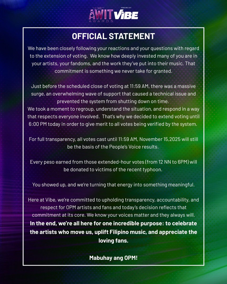 vibephtv's tweet image. Here is the official statement of the 38th @AwitAwards  Powered by Vibe in regards to the voting extension.

We appreciate your patience, understanding, and continued love for Filipino music.