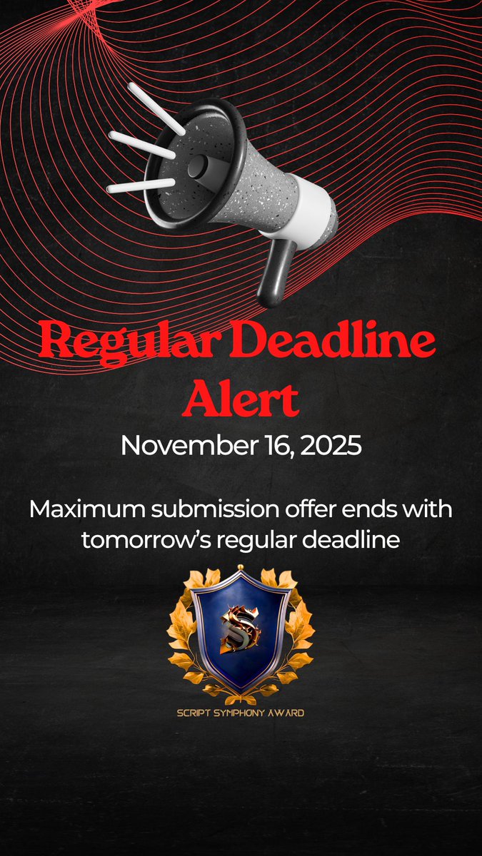 ScriptSaward's tweet image. A gentle reminder: Our maximum submission offer ends with tomorrow’s regular deadline.
This is your chance to submit your project at the best rate of the season!

Hurry—slots are filling fast!
Follow us for more updates.
#SSA #regulardeadline