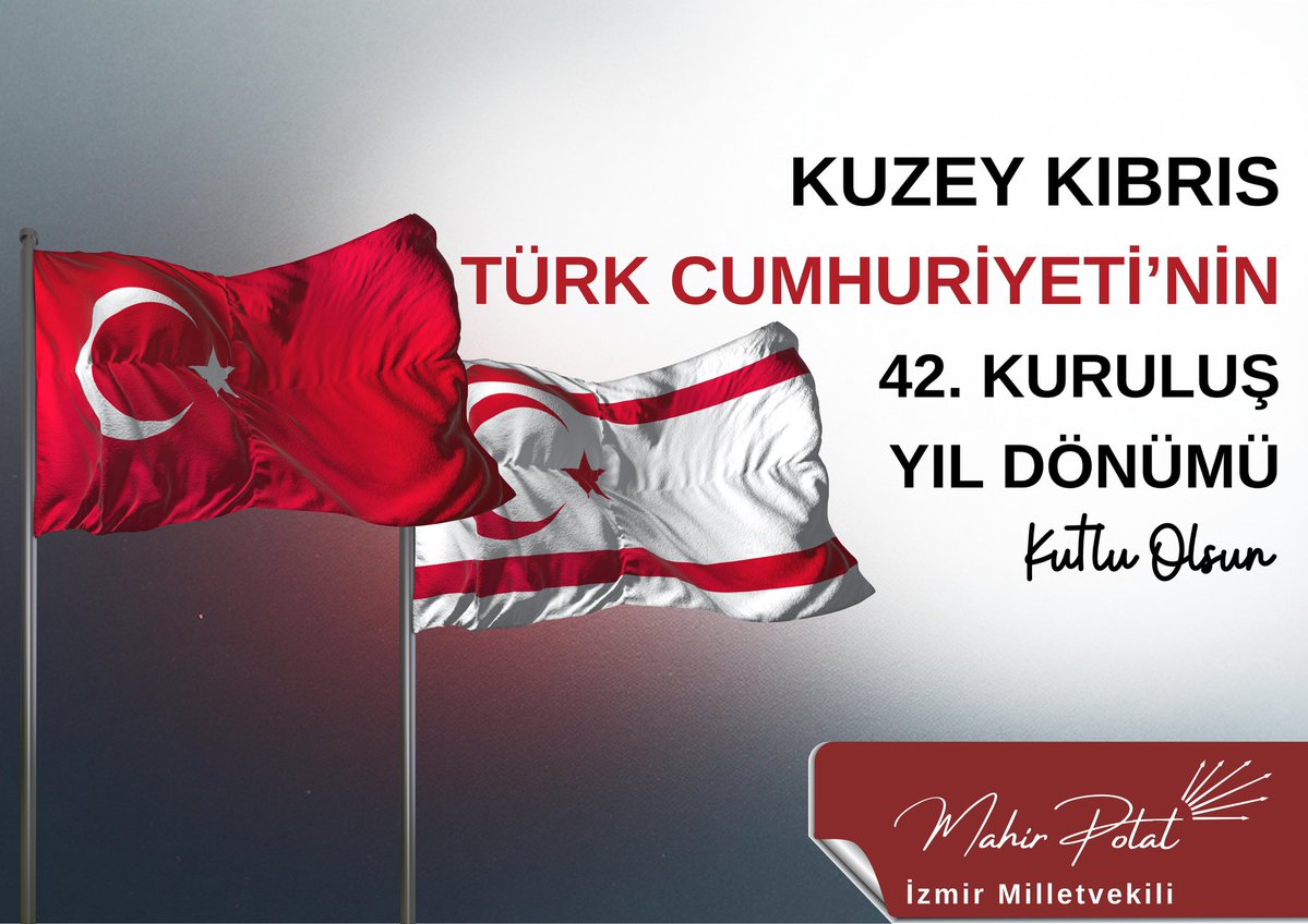 Kuzey Kıbrıs Türk Cumhuriyeti’nin 42. kuruluş yıldönümünü yürekten kutluyorum.