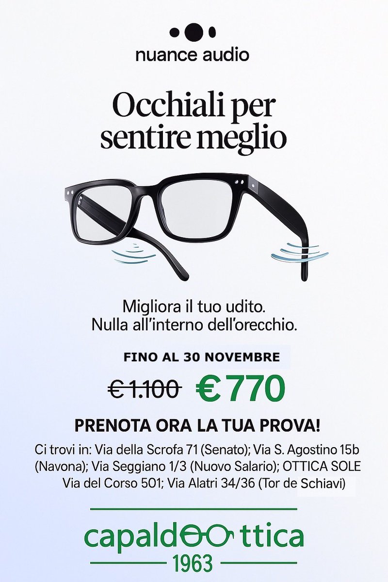 Fino al 30 novembre 2025
Speciale promozione su occhiali acustici #Nuance 

Prenota la tua prova gratuita! #blackfriday