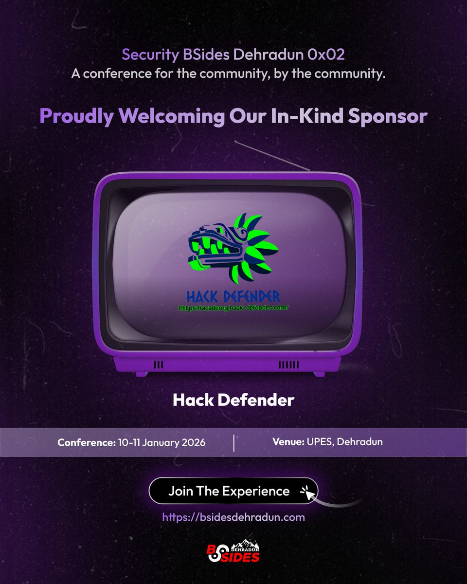 BSidesDehradun's tweet image. 🔥 #BSidesDehradun 0x02 welcomes Hack Defender (@hackdef) as an In-Kind Sponsor!

🎓 A Certified Crimeware Defender (CCD) cert worth $3,000 USD will go to one lucky attendee or CTF winner 💪

📅 10–11 Jan 2026
📍 UPES, Dehradun
🎟 bsidesdehradun.com