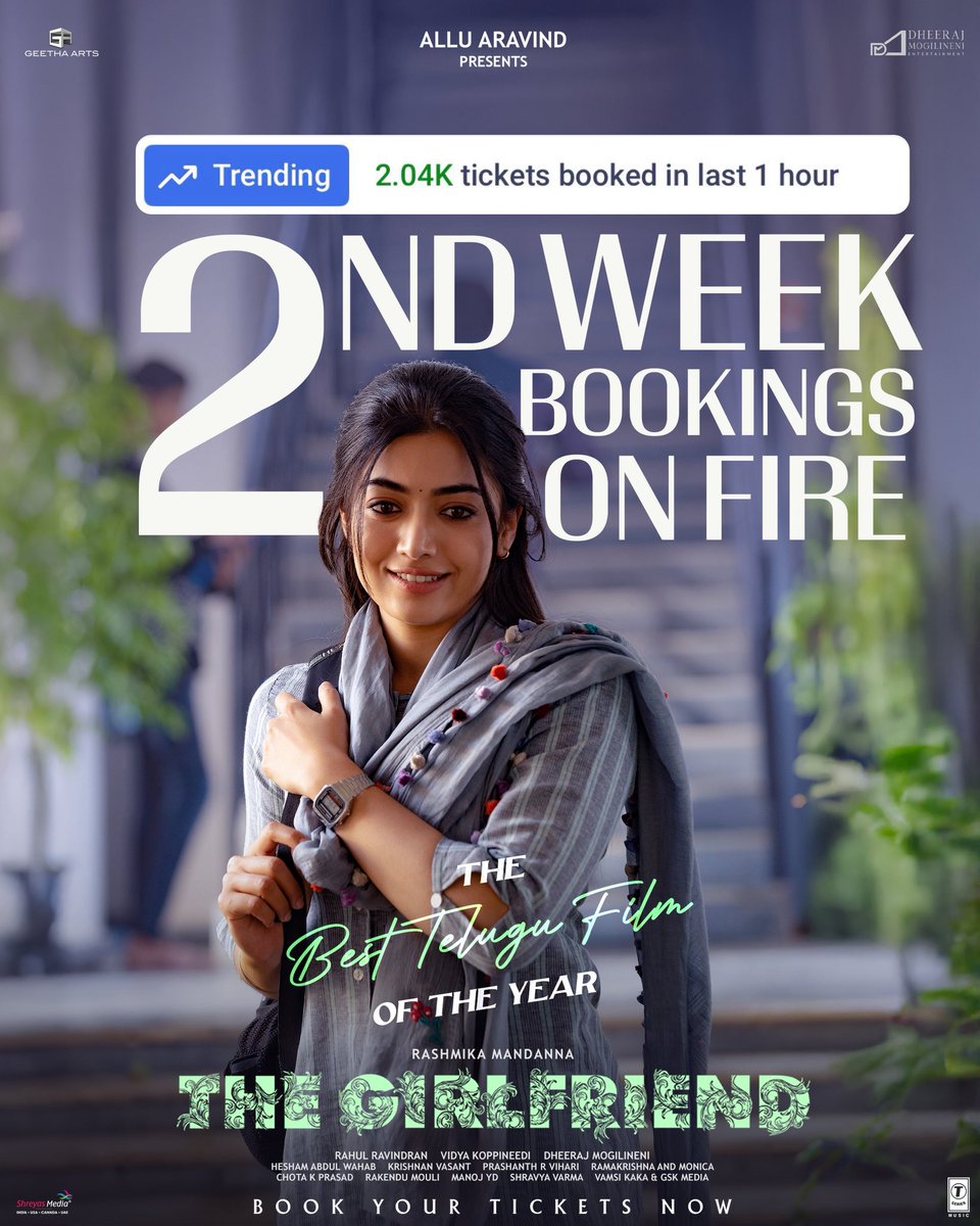 GeethaArts's tweet image. #TheGirlFriend is running super successfully in its second week ❤‍🔥

Trending on @bookmyshow with 2K+ tickets being booked every hour 🔥🔥

Book your tickets for THE BEST TELUGU FILM OF THE YEAR now!
🎟️ linktr.ee/TheGirlFriendT…