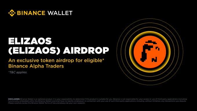 bsc_daily's tweet photo. #Binance Announced The Listing of @ElizaEcoFund ( $ELIZAOS) in Binance Alpha

🔸Airdrop:
- Eligible users with 240+ Binance Alpha Points can claim 4,375 $ELIZAOS tokens on a first-come, first-served basis on the Alpha Events page, costing 15 points, within 24 hours of trading start, or the claim is forfeited.