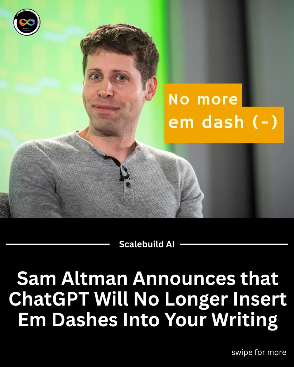 Scalebuild_ai's tweet image. Maybe ChatGPT launched the most important feature of 2025: no em-dashes.

Sam Altman confirmed that ChatGPT has finally dropped the habit of pushing users into odd punctuation choices, resolving a long standing frustration for those trying to maintain their natural writing style.