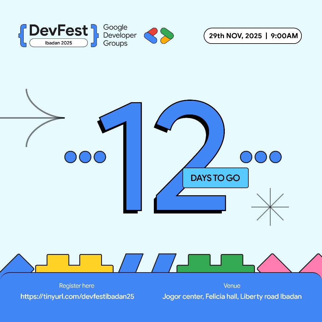 1️⃣2️⃣
Count down with us to the biggest TECH event in the city of ibadan and Oyo State - Google DevFest Ibadan 2025!!!!
👌🏾

#DevFestIbadan25 #ibadan #ibadantech
