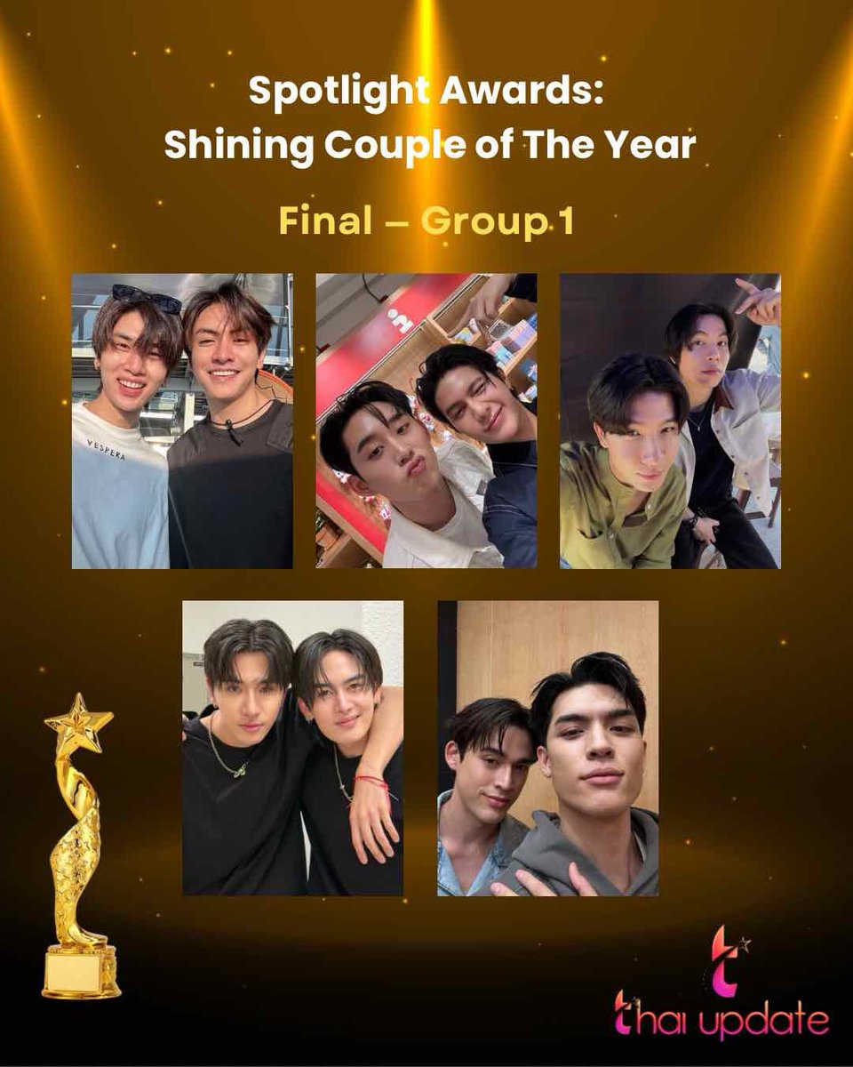 The Final of Spotlight Awards: Shining Couple of The Year — Group 1 is Now Open

Vote 🗳️ Here 👉🏻 thaiupdate.info/shining-couple… 

#joongdunk #williamest #firstkhaotung 
#perthsanta #jossgawin 
☘️☘️☘️
#thaiupdate2019 
#thaiupdateawards2025