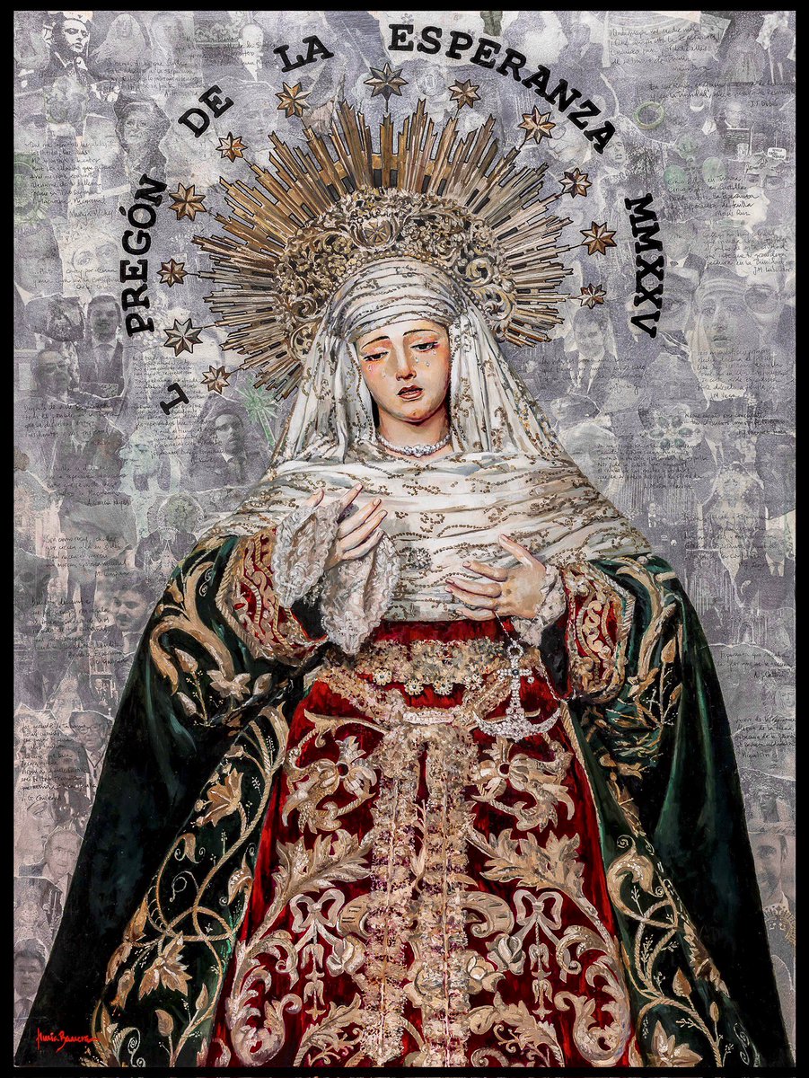 apasomuda's tweet image. .@Hdad_Trinidad este es el Cartel del L #Pregón de la #Esperanza que exaltará  @antoniocattoni obra de @NuriaBarreraBel y que representa la Virgen de la Esperanza de la Hermandad de la #Trinidad de #Sevilla 

#Trinidad25 #SoydelaTrinidad
#TrinidadSevilla
#TDSCofrade