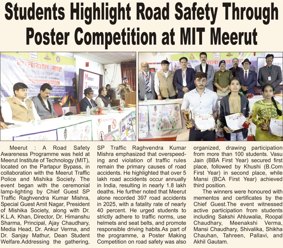 MITMeerut07's tweet photo. Thank you to all newspapers for the wonderful media coverage of the Road Safety Awareness Program at Meerut Institute of Technology.
Your support helped us spread an important message on safety and responsibility.

#RoadSafety #MITMeerut #MediaCoverage #SafetyFirst https://t.co/cjoUT6LnE3