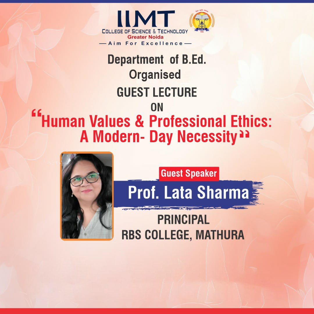 iimtnoida's tweet image. The Department of B.Ed. successfully organized an insightful Guest Lecture on “Human Values &amp;amp; Professional Ethics: A Modern-Day Necessity.”
A big thank you to our expert speaker for inspiring young minds!

#HumanValues #ProfessionalEthics #BEdDepartment #TeacherTraining