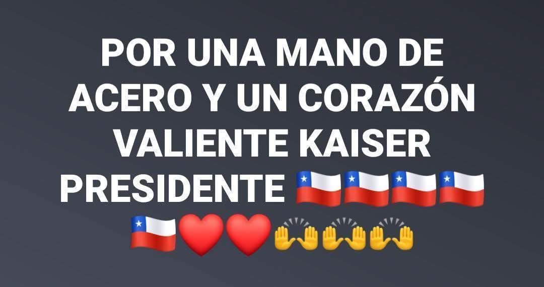 Por una mano de acero y un corazón valiente 💪🇨🇱
Kaiser Presidente ✅