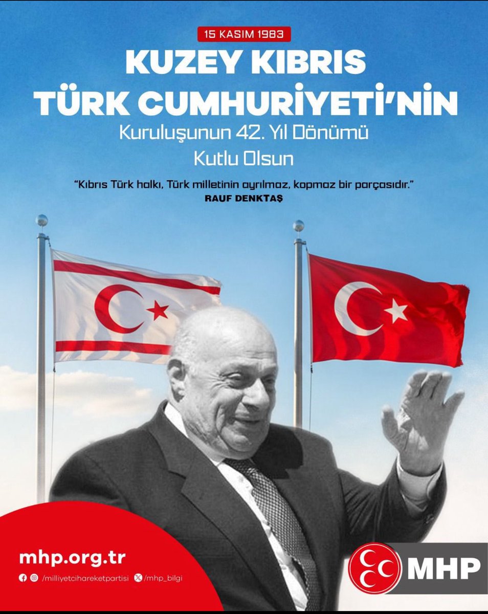 Kuzey Kıbrıs Türk Cumhuriyeti’nin Kuruluşunun 42. Yıl Dönümü Kutlu Olsun