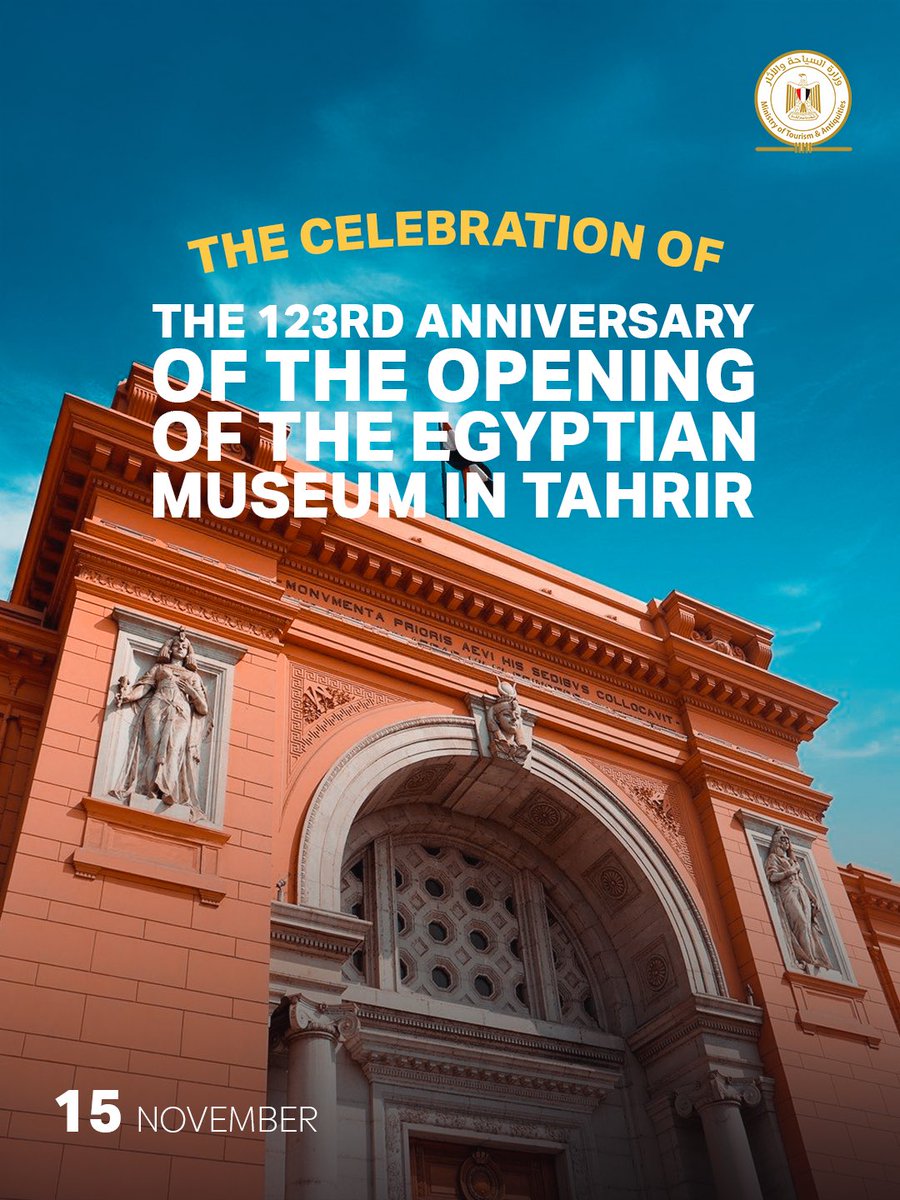 TourismandAntiq's tweet image. Today marks 123 years since the Egyptian Museum in Tahrir opened— the world’s first museum built to display ancient Egyptian antiquities.
Since 1902, it has preserved Egypt’s history and welcomed millions from around the world.